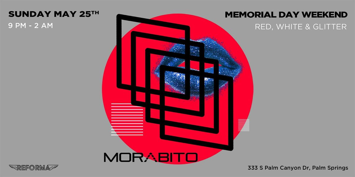 Red, White & Glitter 2 feat. Morabito, 25 May | Event in Palm Springs | AllEvents
