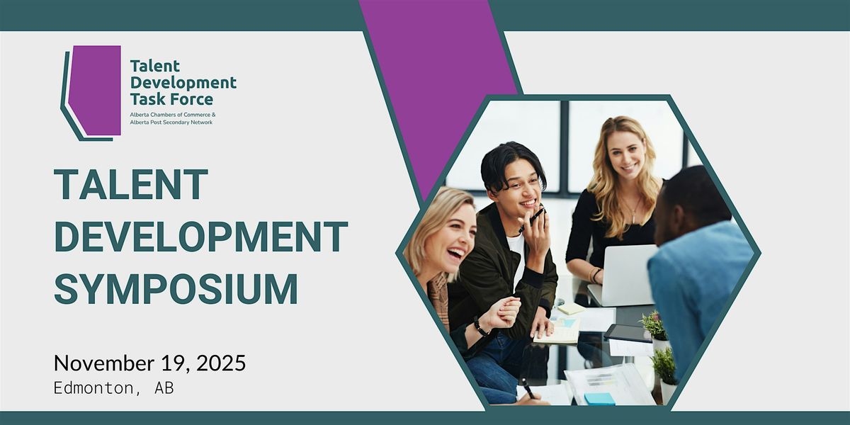 Talent Development Symposium 2025, 19 November | Event in Edmonton | AllEvents