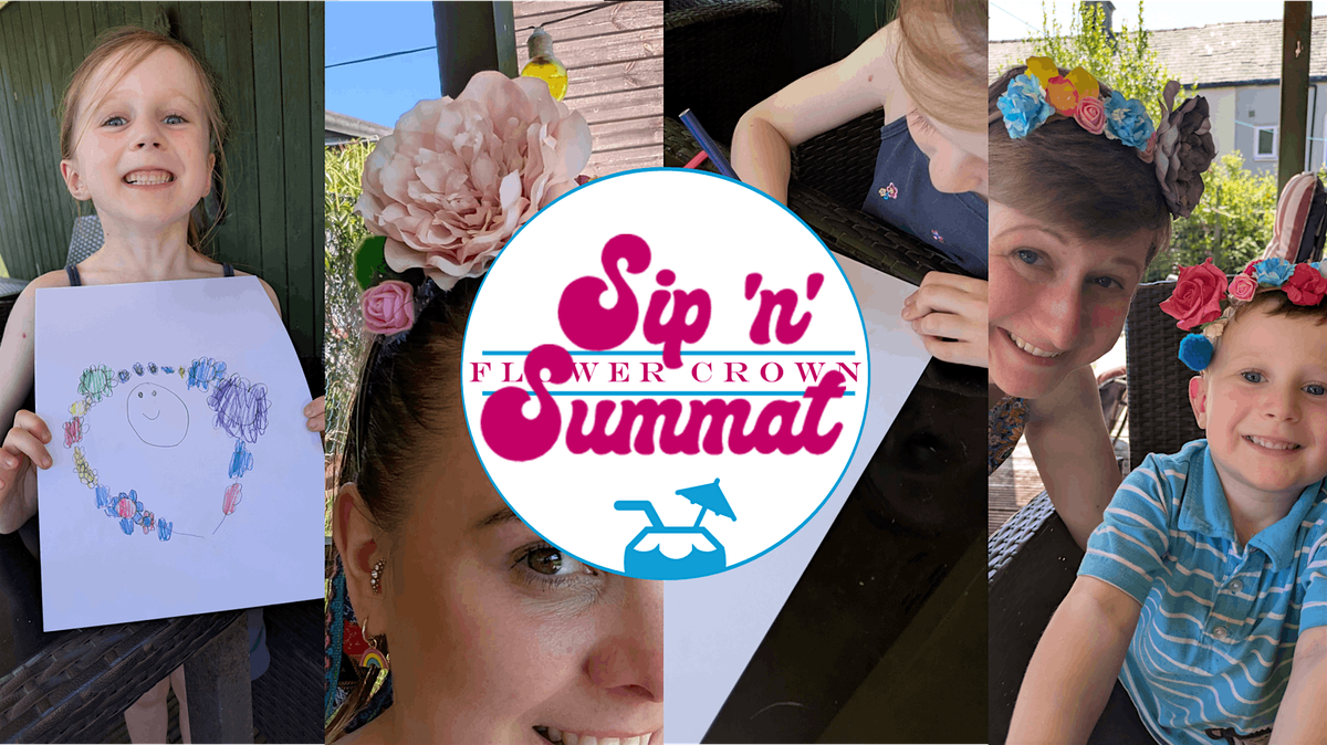 Sip 'n' (Flower Crown) Summat, 17 August | Event in Rossendale | AllEvents