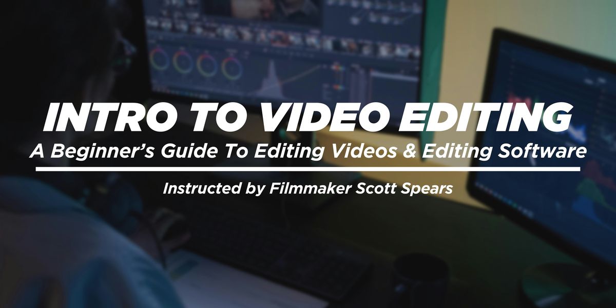 Introduction To Video Editing, 11 November | Event in Columbus | AllEvents