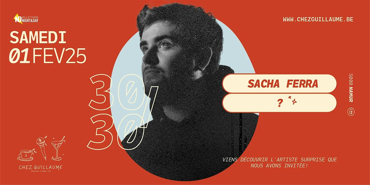 Sacha Ferra 30-30, 7 June | Event in Namur | AllEvents