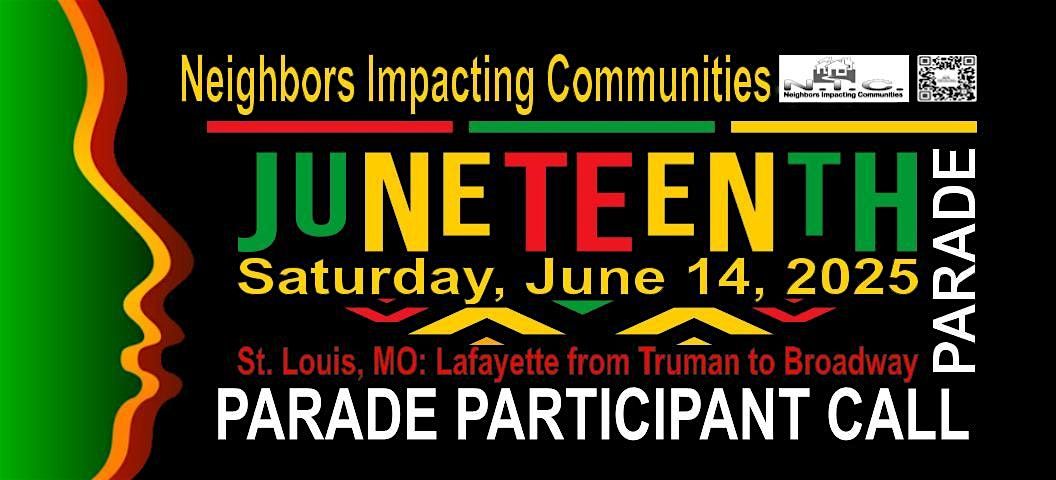 NIC Juneteenth 2025 Parade, 14 June | Event in St. Louis | AllEvents