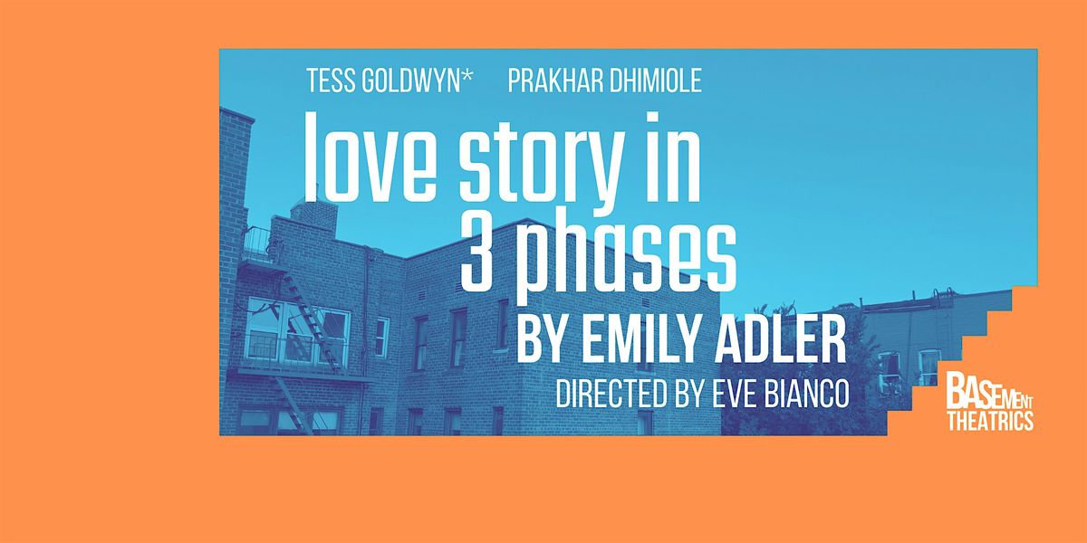 Love Story In 3 Phases by Emily Adler, 6 September | Event in New York | AllEvents