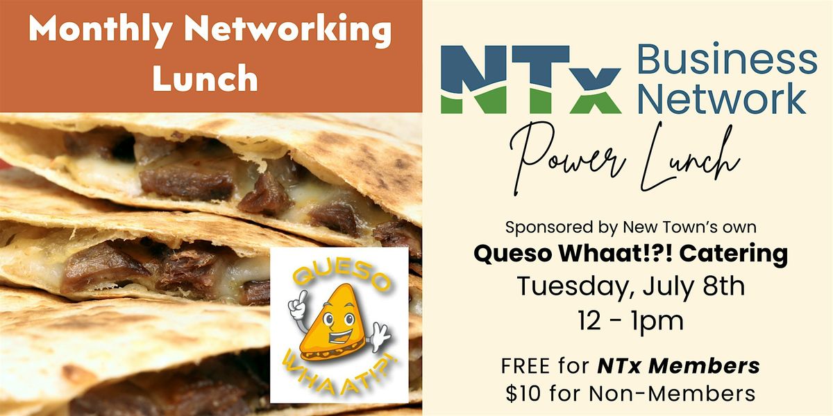 July NETWORKING LUNCH - NTx Business Network, 8 July | Event in Saint Charles | AllEvents
