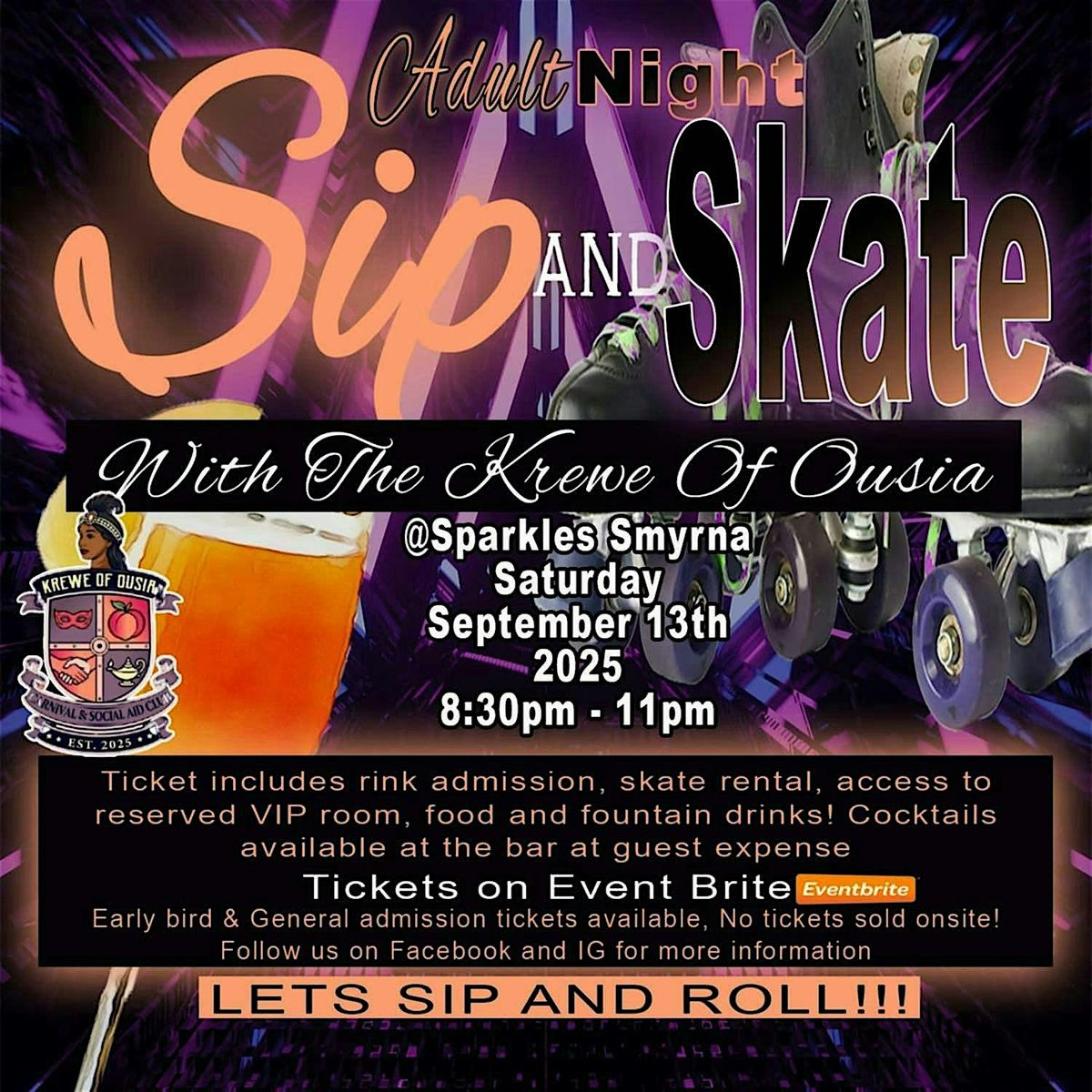 ADULT NIGHT SIP&SKATE with the KREWE OF OUSIA, 13 September | Event in Smyrna | AllEvents