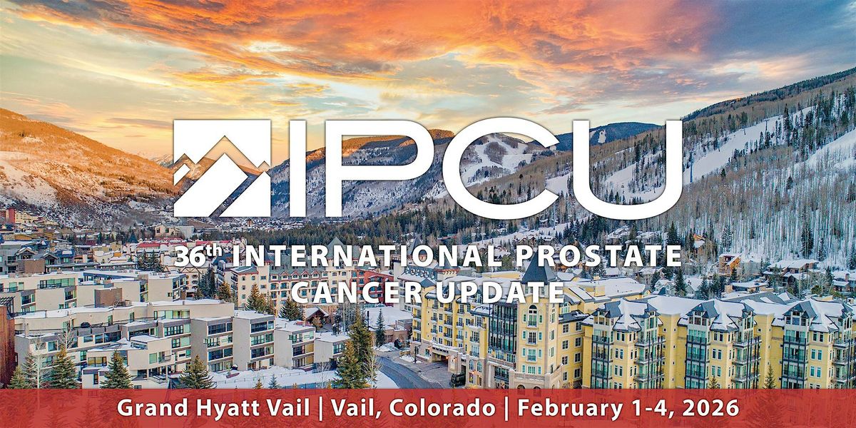 36th Annual International Prostate Cancer Update (IPCU), 1 February | Event in Vail | AllEvents
