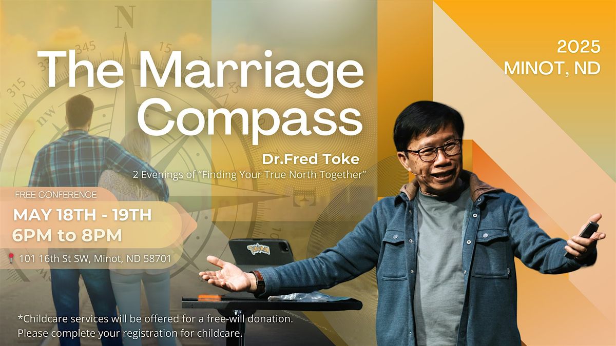 The Marriage Compass Conference, 18 May | Event in Minot | AllEvents