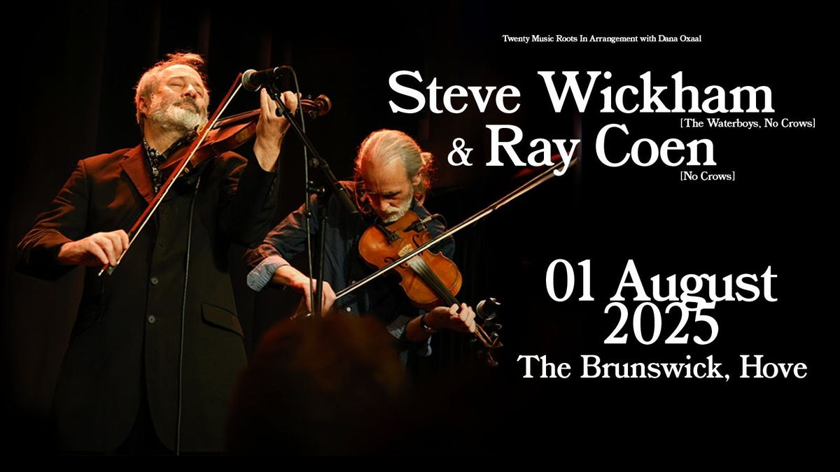 Steve Wickham (The Waterboys, No crows) and Ray Coen (No Crows) - Brighton/Hove, 1 August | Event in Brighton