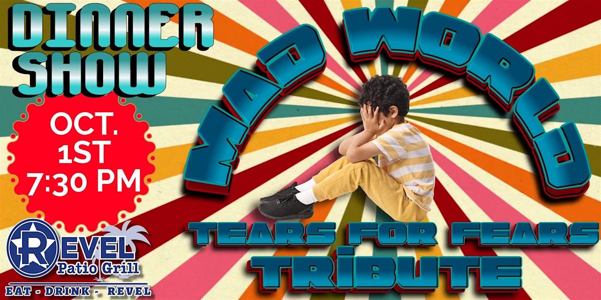 Dinner Show with Tears For Fears Tribute - Mad World | Event in Frisco | AllEvents