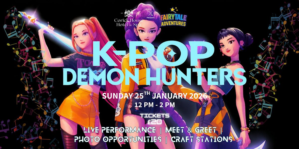 KPOP Demon Hunters Tribute, 25 January | Event in Clogher | AllEvents