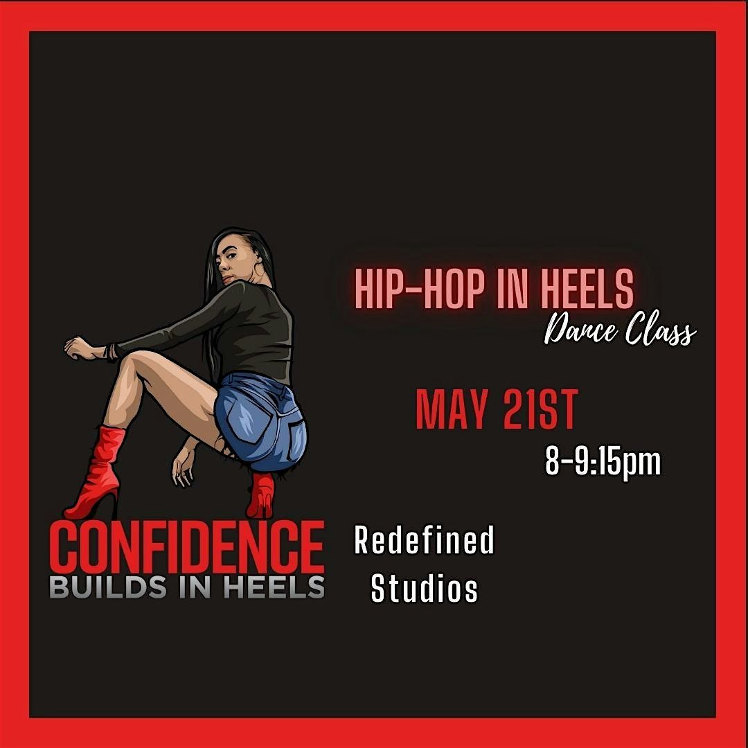 Hip-Hop In Heels Dance Class With Mecca, 21 May | Event in Cincinnati | AllEvents