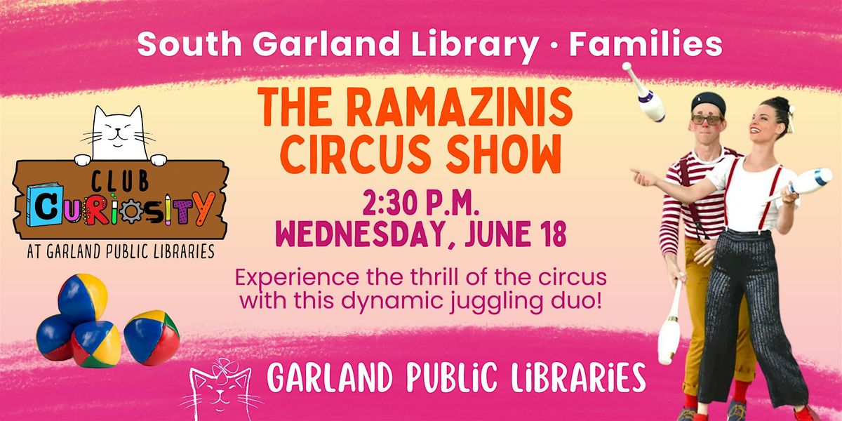 The Ramazinis' Two Person Circus Show @ South Garland Library, 18 June | Event in Garland | AllEvents