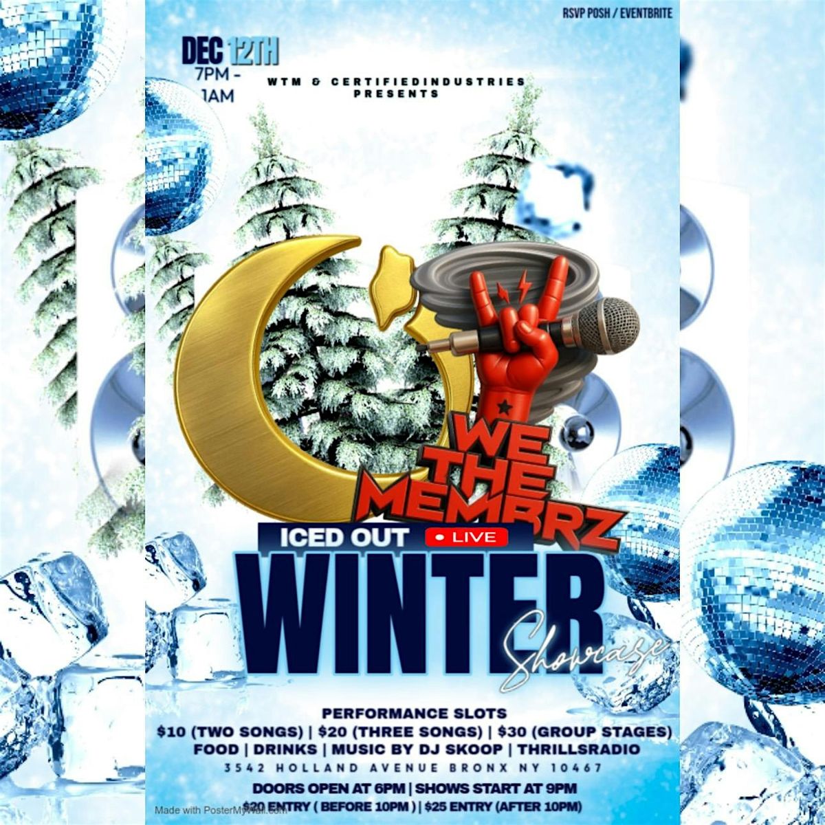 WETHEMEMBERS & CERTIFIED INDUSTRIES PRESENTS ICED OUT LIVE WINTER SHOWCASE, 12 December | Event in Bronx