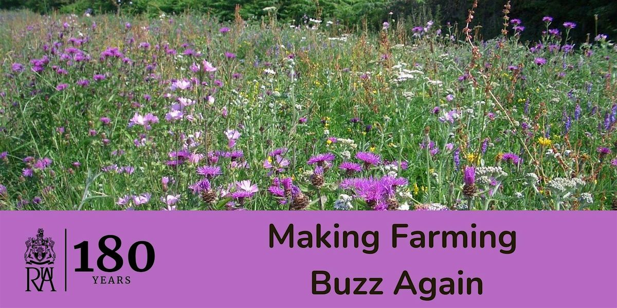 Making Farming Buzz Again ~ 180th Lecture Series, 22 October | Event in Cirencester | AllEvents