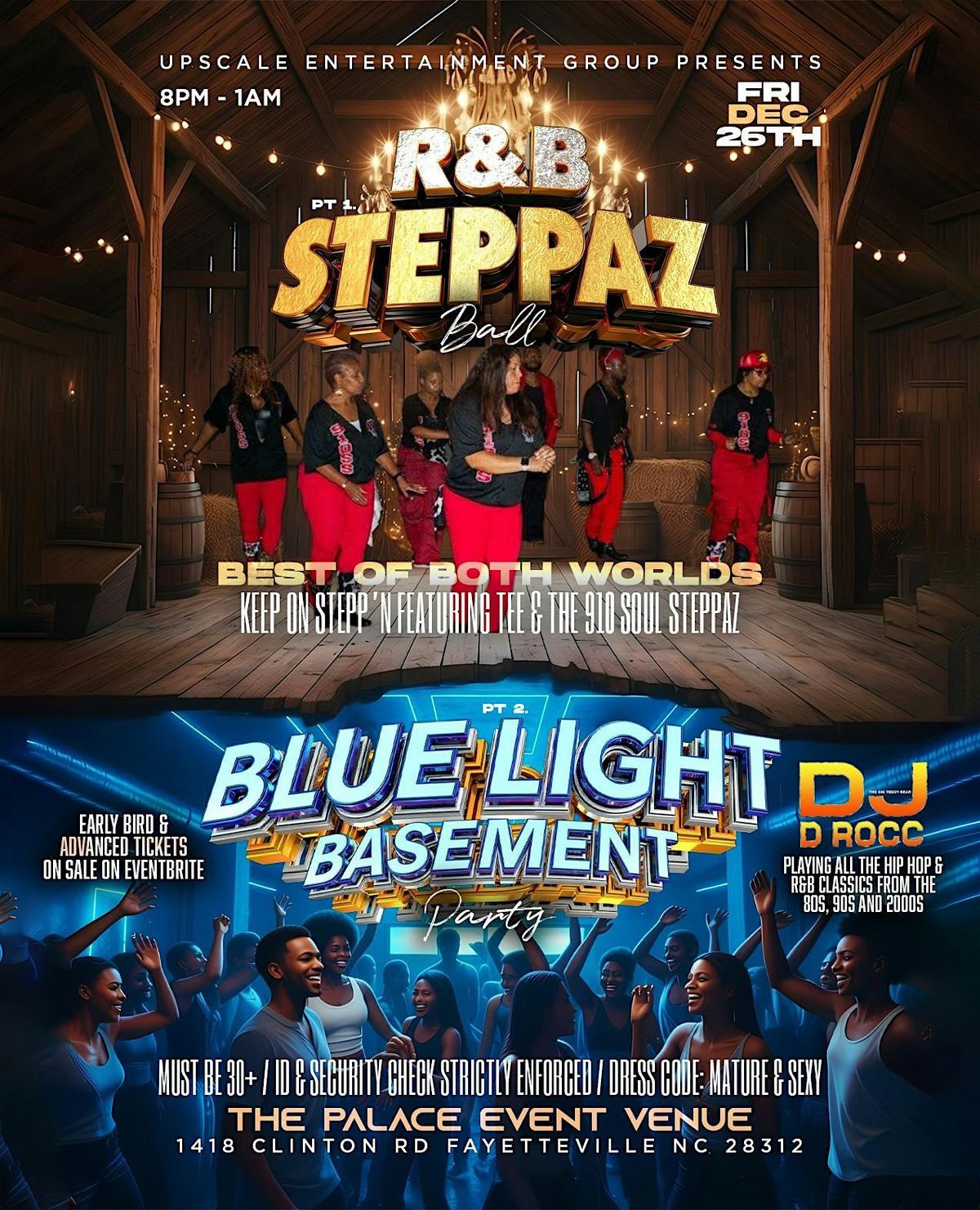 R AND B  &  STEPPAZ BALL" THE BEST OF BOTH WORLDS", 26 December | Event in Fayetteville | AllEvents