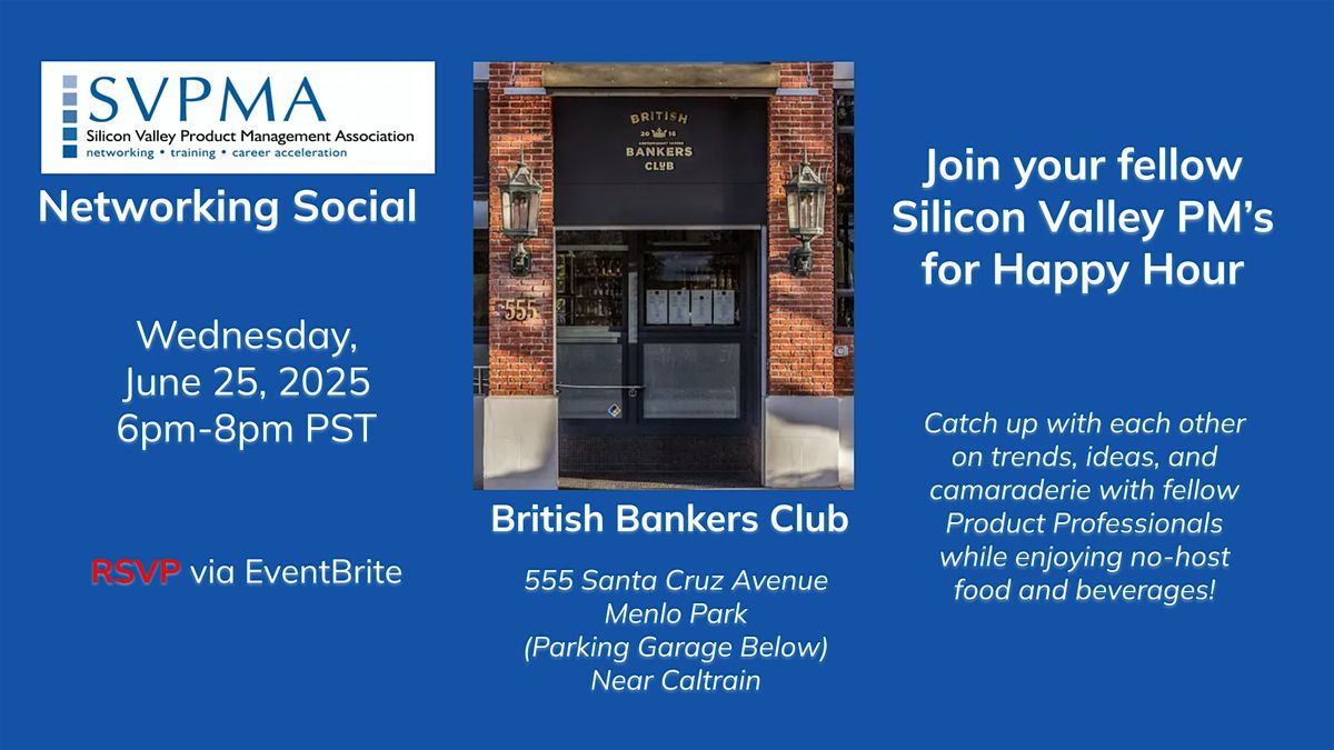 SVPMA June 2025 Networking Social, 25 June | Event in Menlo Park | AllEvents