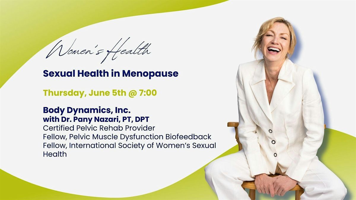 Women's Health Series: Sexual Health in Menopause, 5 June | Event in Falls Church | AllEvents