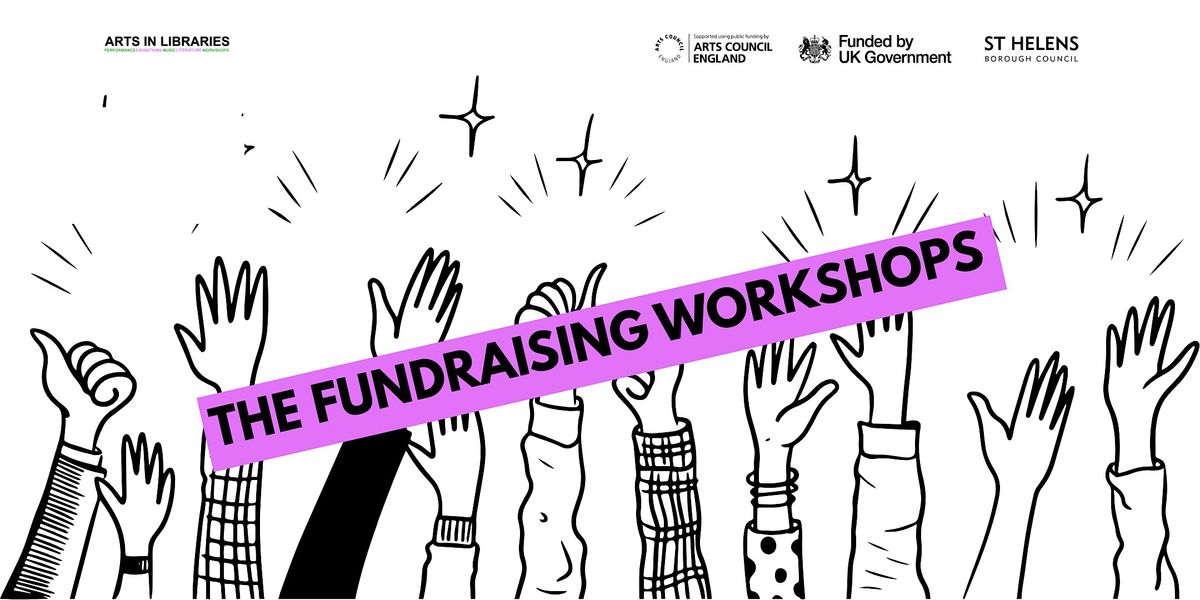 Fundraising Workshop - Part 1, 28 January | Event in Saint Helens | AllEvents