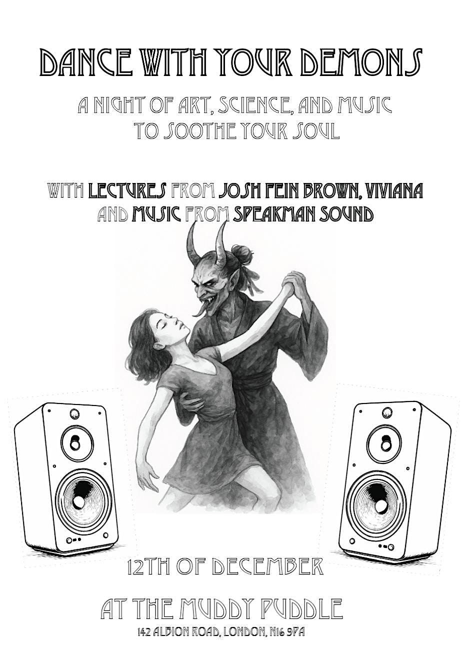 DANCE WITH YOUR DEMONS @ the muddy puddle, 12 December | Event in London | AllEvents