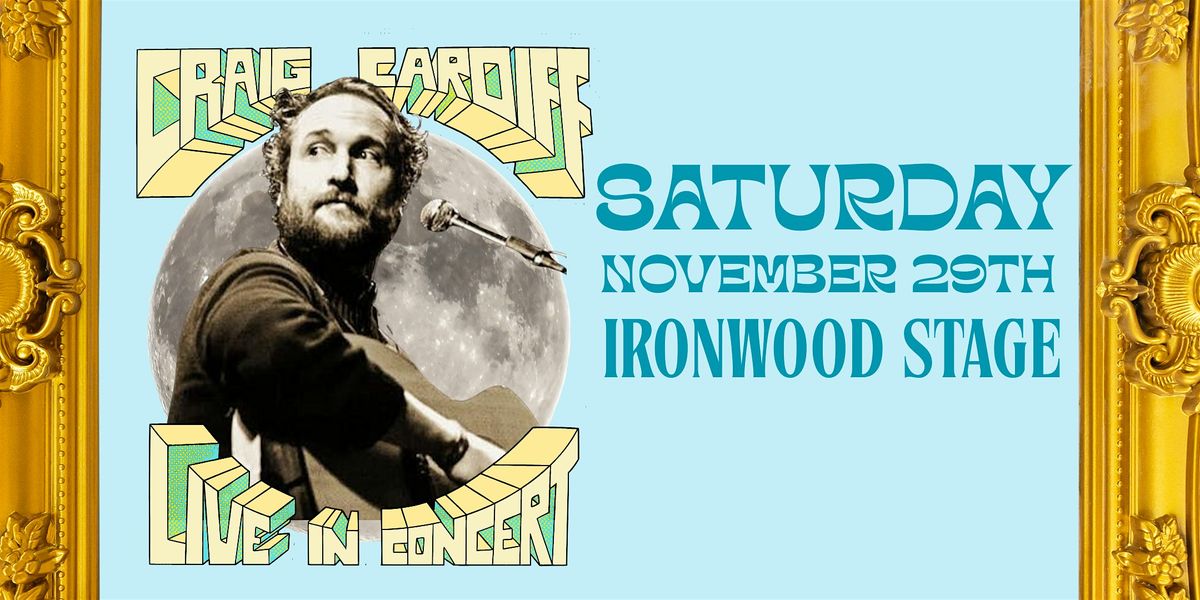Craig Cardiff (Calgary, AB) - Sat, Nov 29th, (Matinee) - Ironwood Stage | Event in Calgary | AllEvents