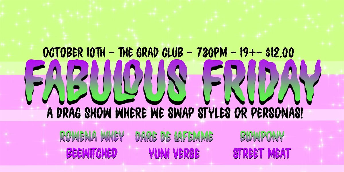 Fabulous Friday Drag Show (19+), 10 October | Event in Kingston | AllEvents