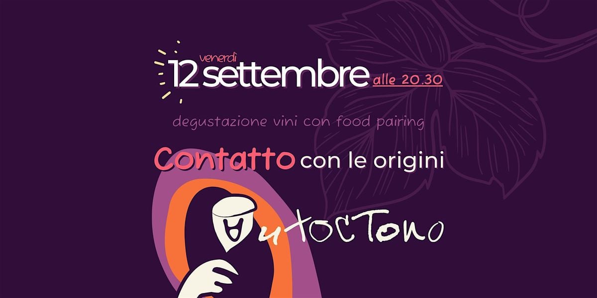 Degustazione "Contatto con le origini", 12 September | Event in Firenze | AllEvents