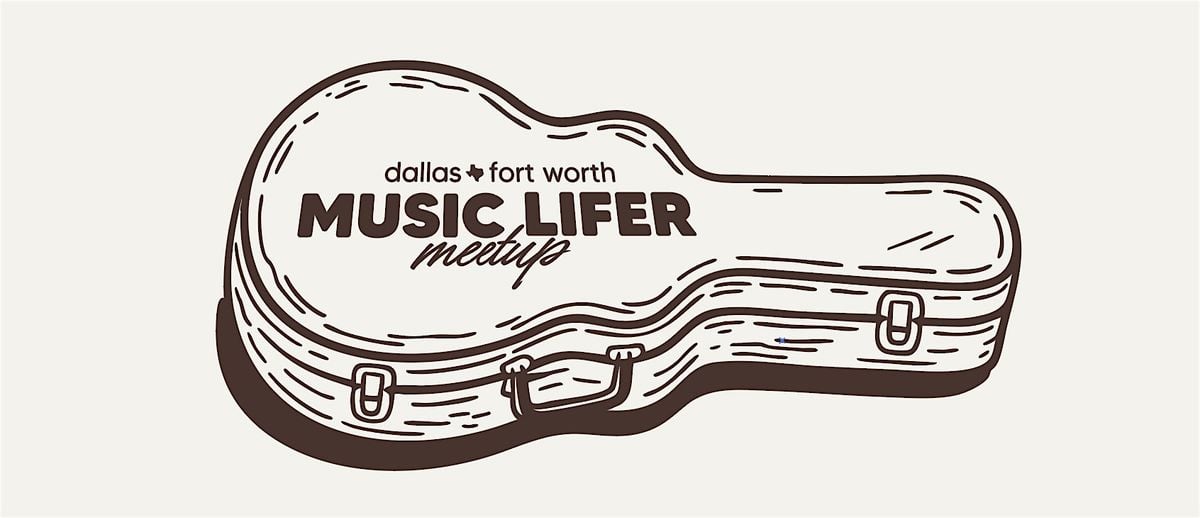 DFW Music Lifer Meetup @ Legacy  Hall in Plano, 21 August | Event in Plano | AllEvents