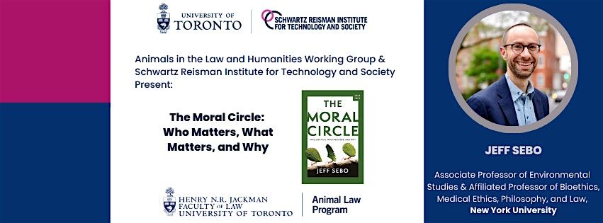 The Moral Circle: A Book Talk with Jeff Sebo, 21 October | Event in Toronto | AllEvents
