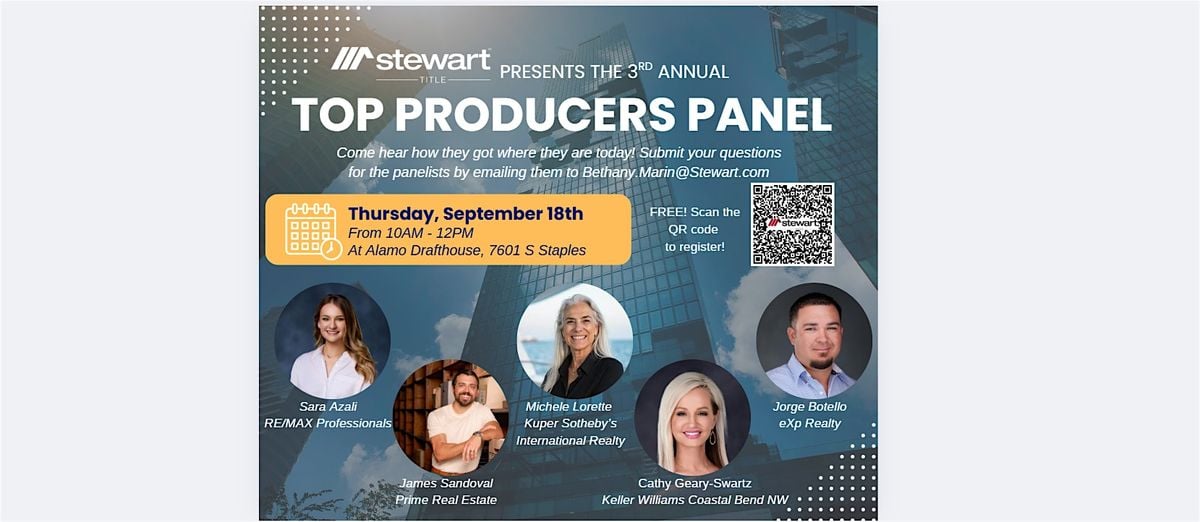 3rd Annual Top Producers Panel presented by Stewart Title, 18 September | Event in Corpus Christi | AllEvents