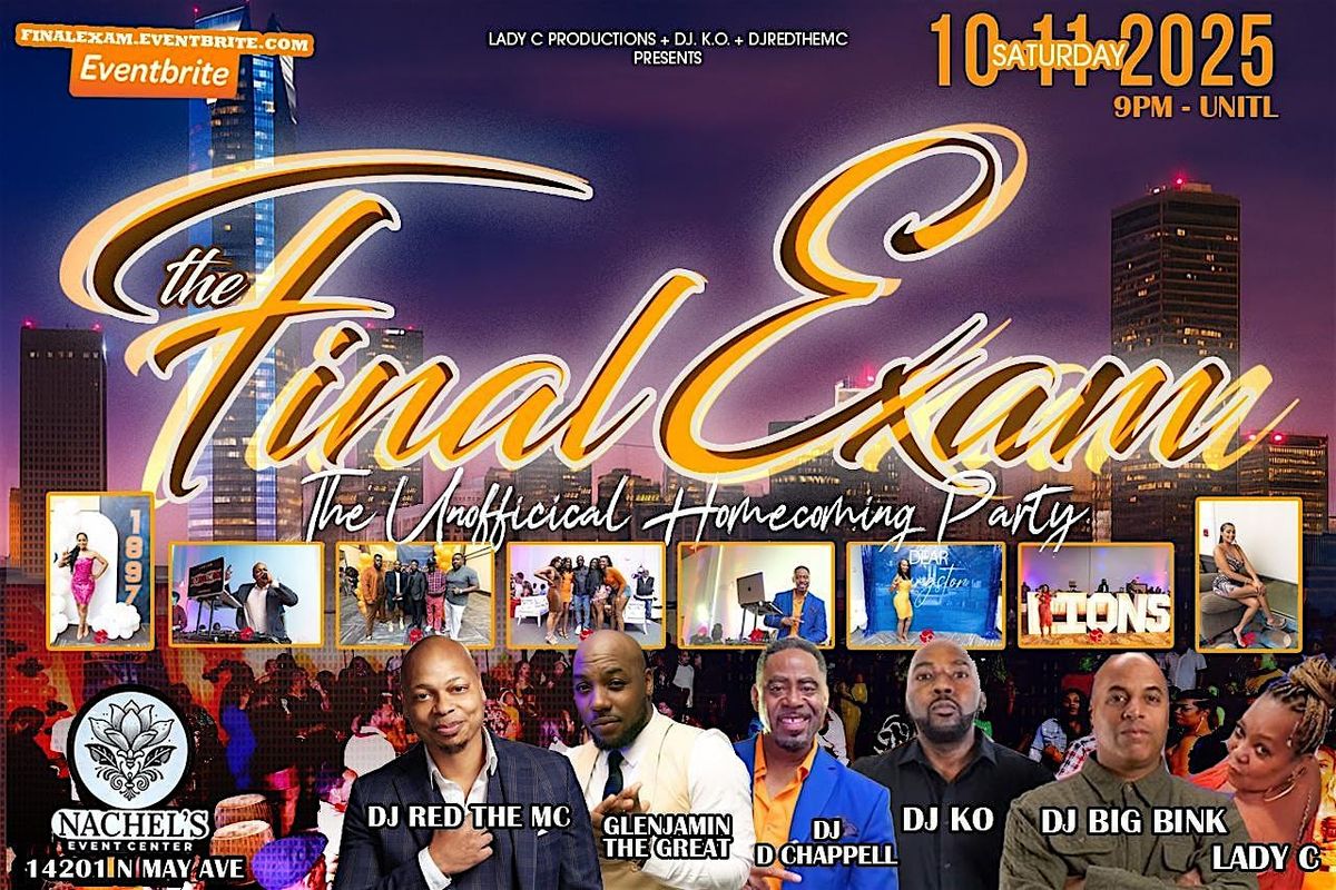 THE FINAL EXAM : THE UNOFFICIAL HOMECOMING EXPERIENCE, 11 October | Event in Oklahoma City | AllEvents
