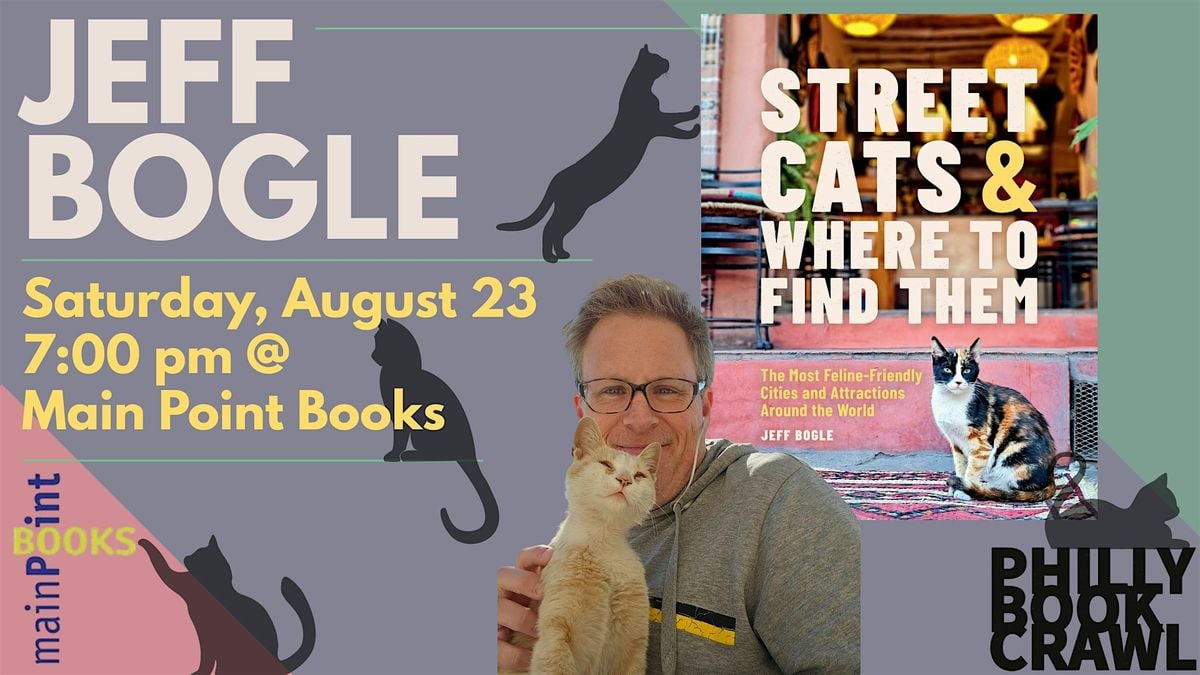 Jeff Bogle, "Street Cats & Where to Find Them", 23 August | Event in Wayne | AllEvents