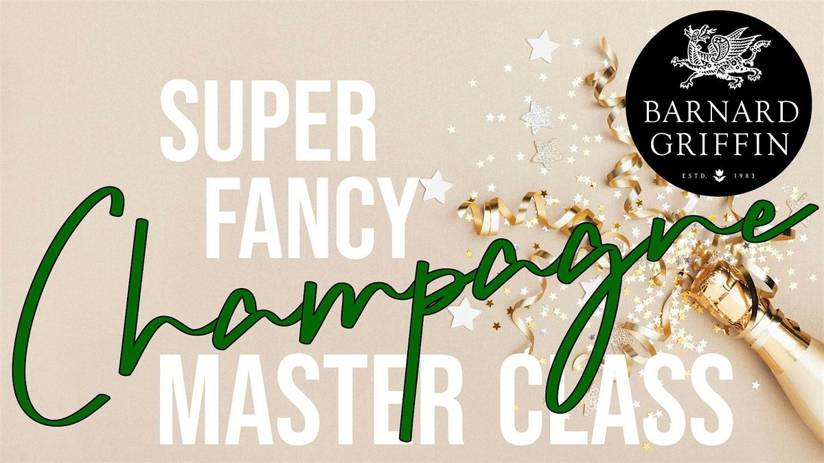 SUPER Fancy Champagne Master Class in VANCOUVER, 12 February | Event in Vancouver | AllEvents