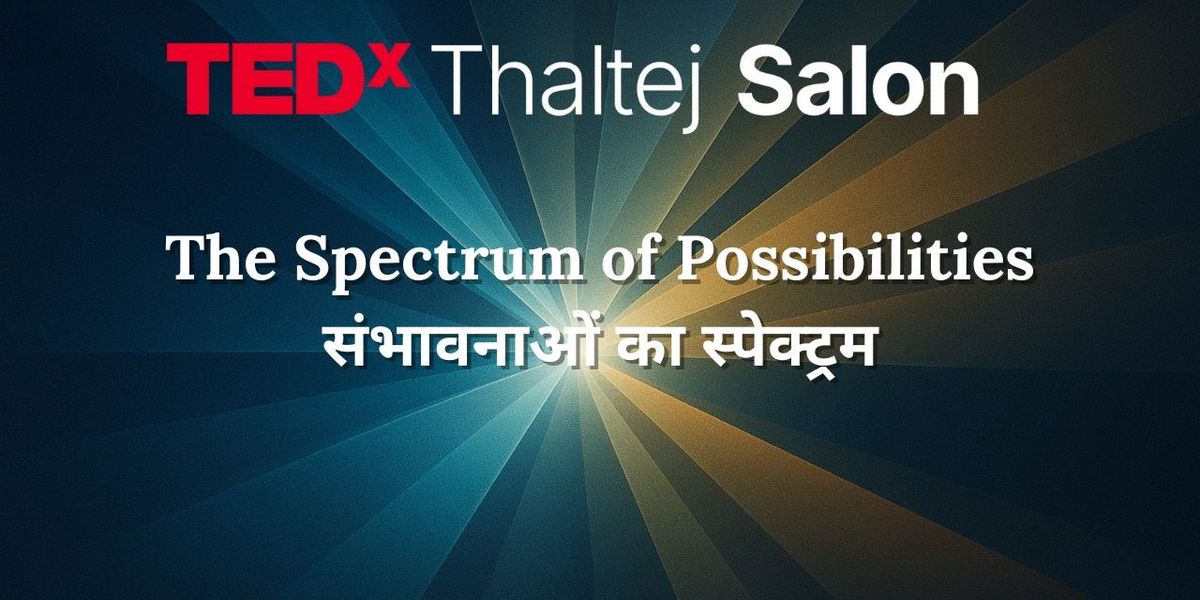 TEDxThaltej Salon, 8 November | Event in Ahmedabad | AllEvents