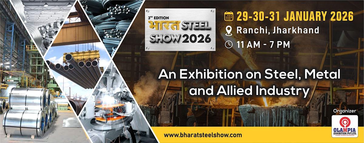 Bharat Steel Show 2026 Ranchi, 29 January | Event in Ranchi | AllEvents