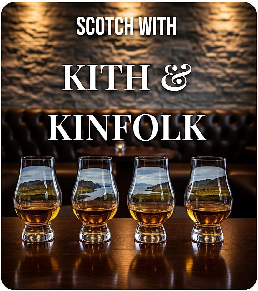 Whiskey Fox Presents: Scotch with Kith and Kinfolk, 16 July | Event in Austin | AllEvents