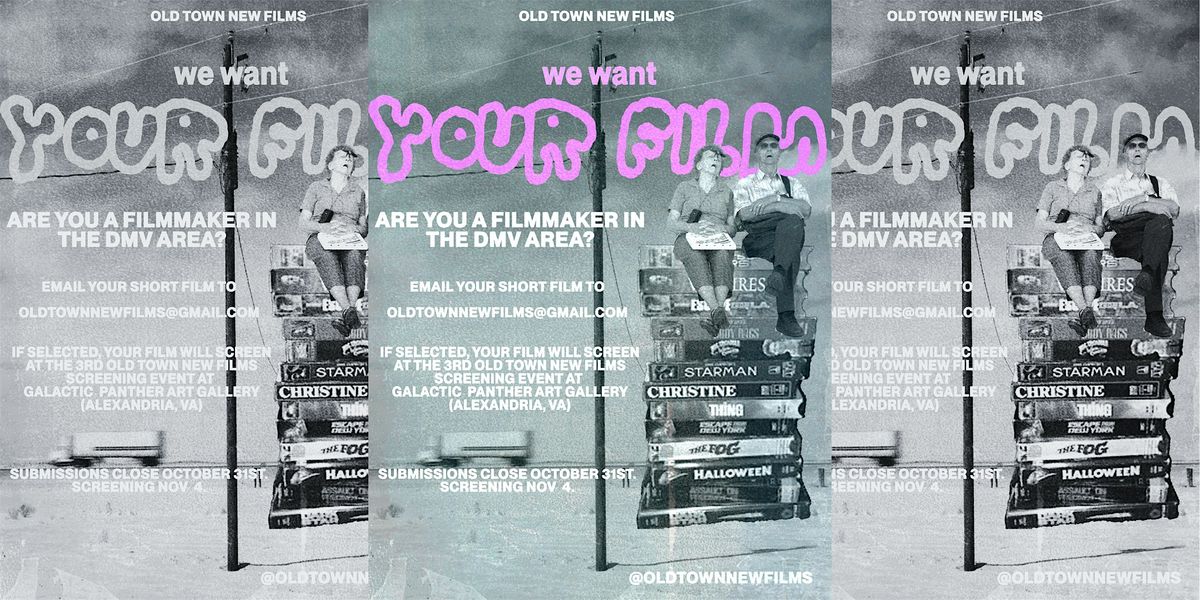 Old Town New Films - 3rd Local Filmmakers Screening Event, 4 November | Event in Alexandria | AllEvents