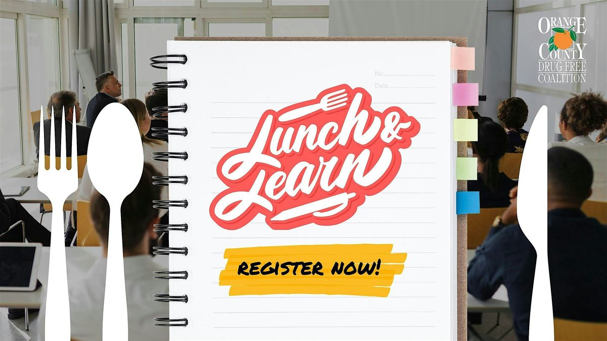 Drug Free Coalition Lunch & Learn Series, 8 October | Event in Orlando | AllEvents