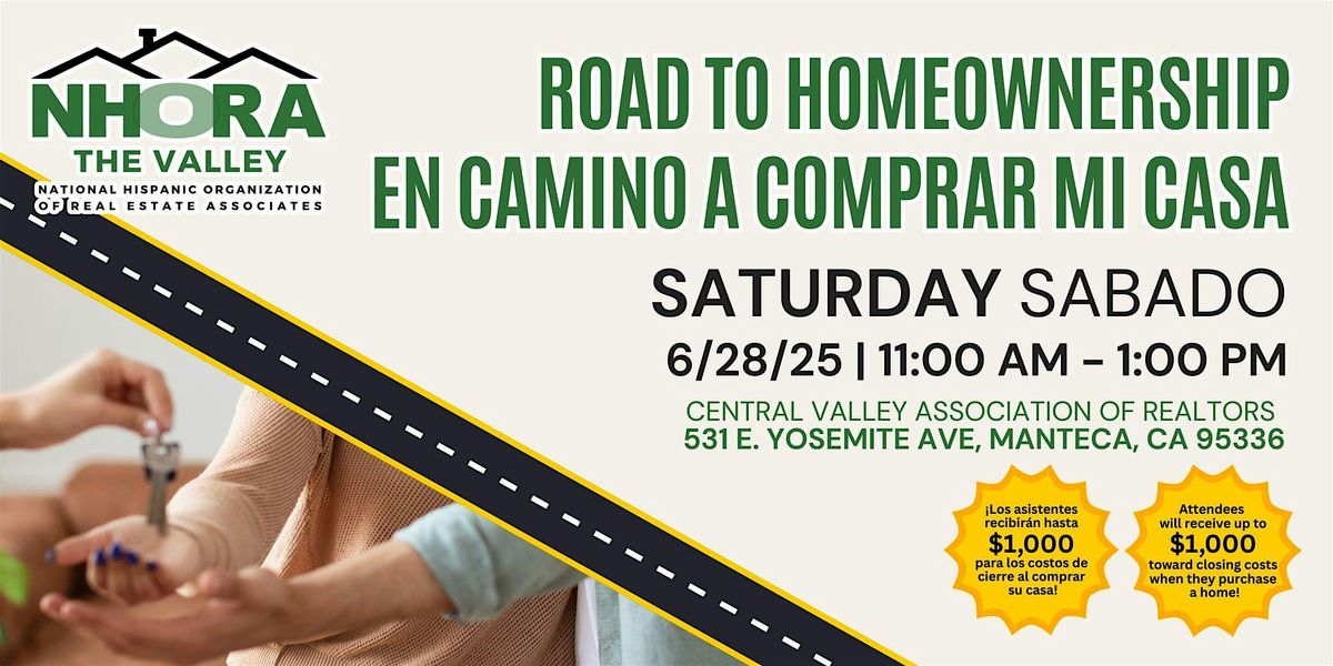 Road To Homeownership/ En Camino A Comprar Mi Casa, 28 June | Event in Manteca | AllEvents