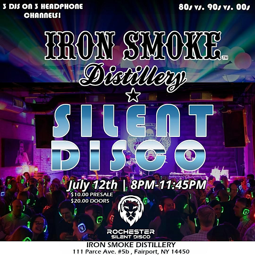 Silent Disco at Iron Smoke Distillery - July 12th!, 12 July | Event in Fairport | AllEvents