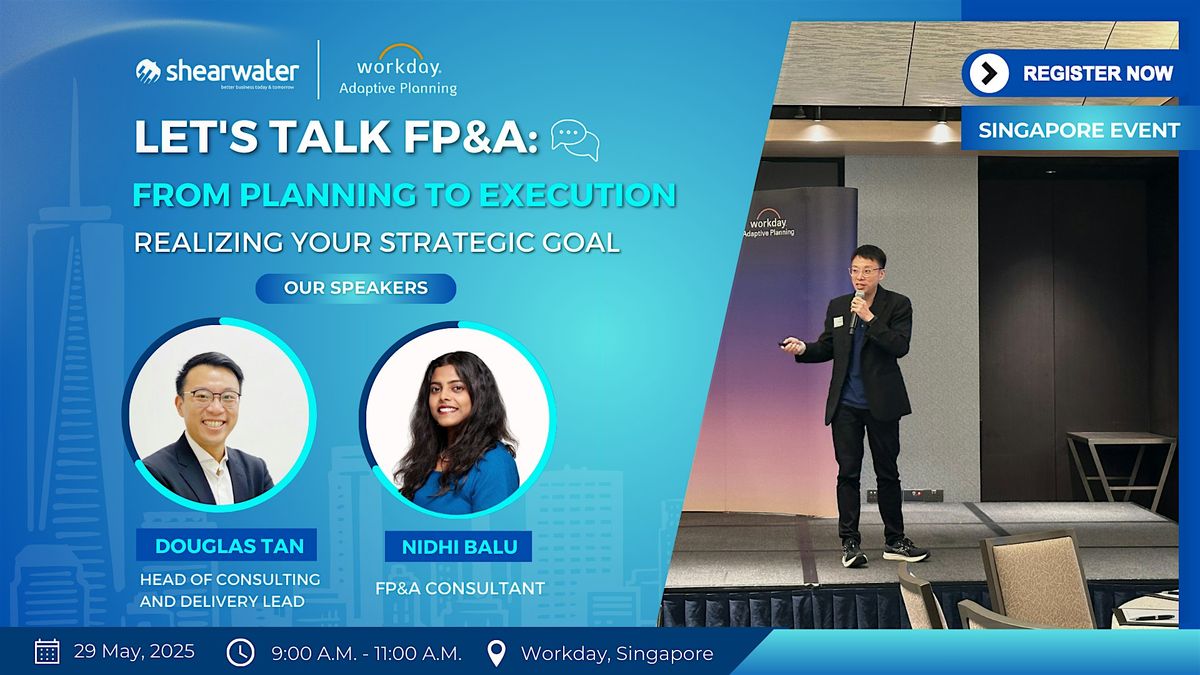 Let's Talk FP&A: From Planning to Execution – Realizing Your Strategic Goal, 29 May | Event in Singapore