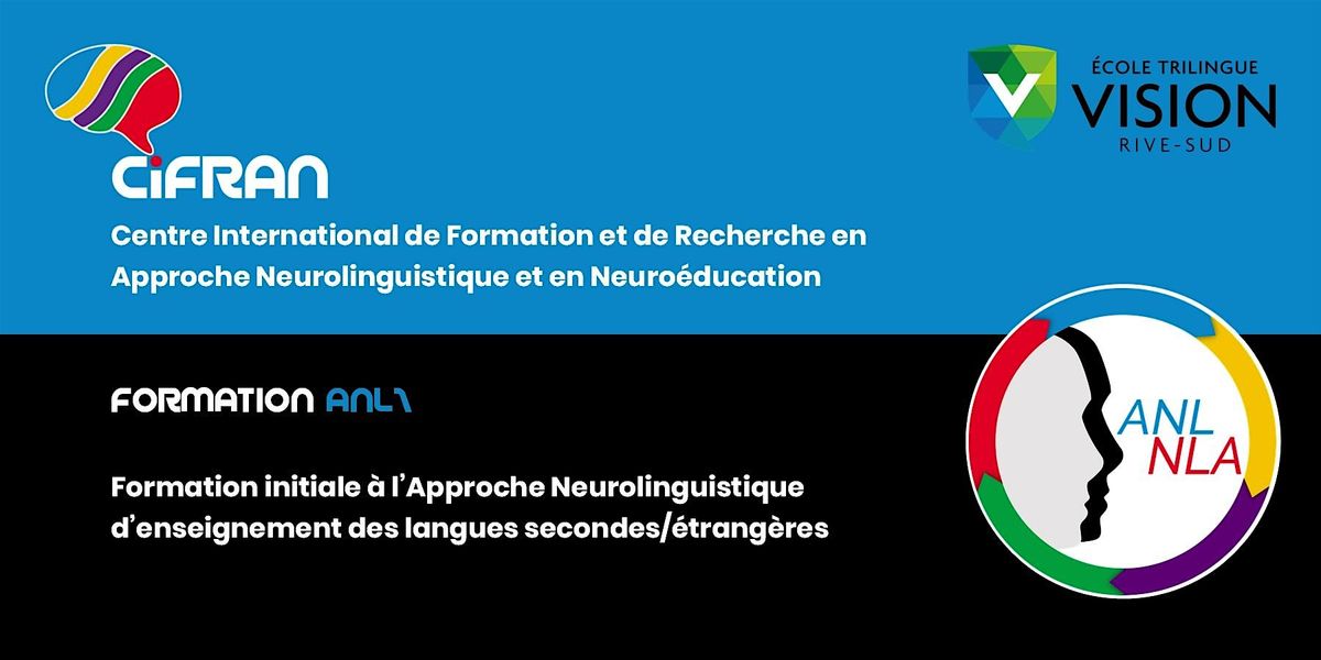 ANL1- Québec - Stage de formation initiale à l'Approche Neurolinguistique, 27 July | Event in Lévis | AllEvents