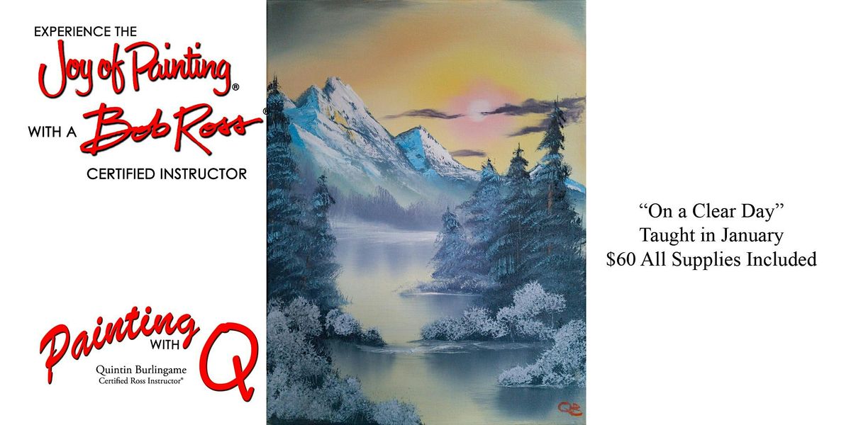 "On a Clear Day" Bob Ross Workshop - White Bluff, 17 January | Event in White Bluff | AllEvents