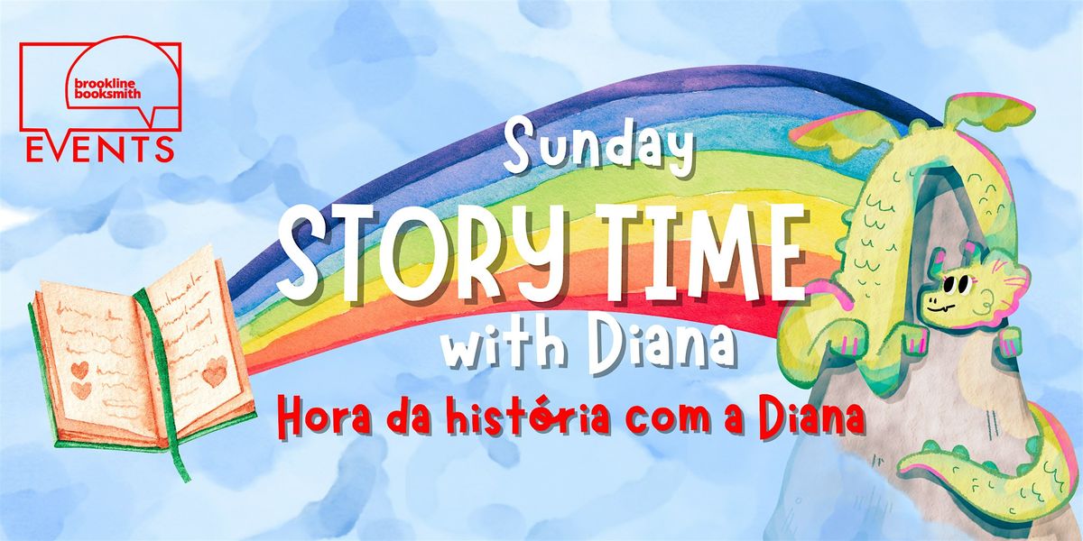Sunday Story Time with Diana / Hora da história com a Diana, 22 June | Event in Brookline | AllEvents