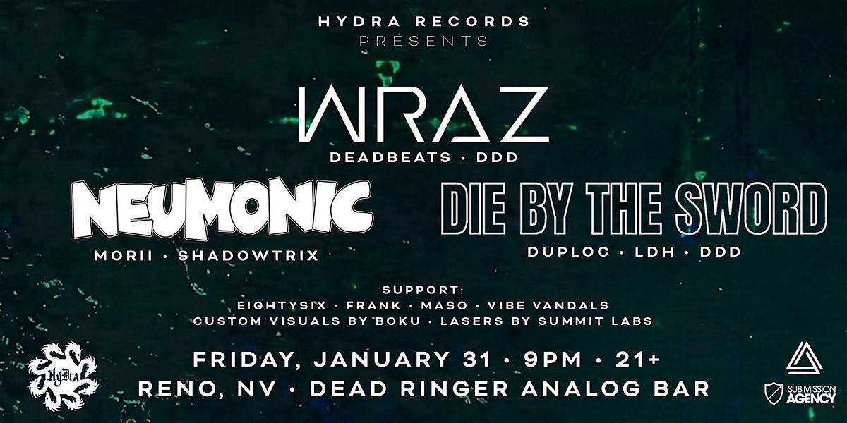 Hydra Presents - Wraz, Neumonic, Die by the Sword, Dead Ringer Analog ...