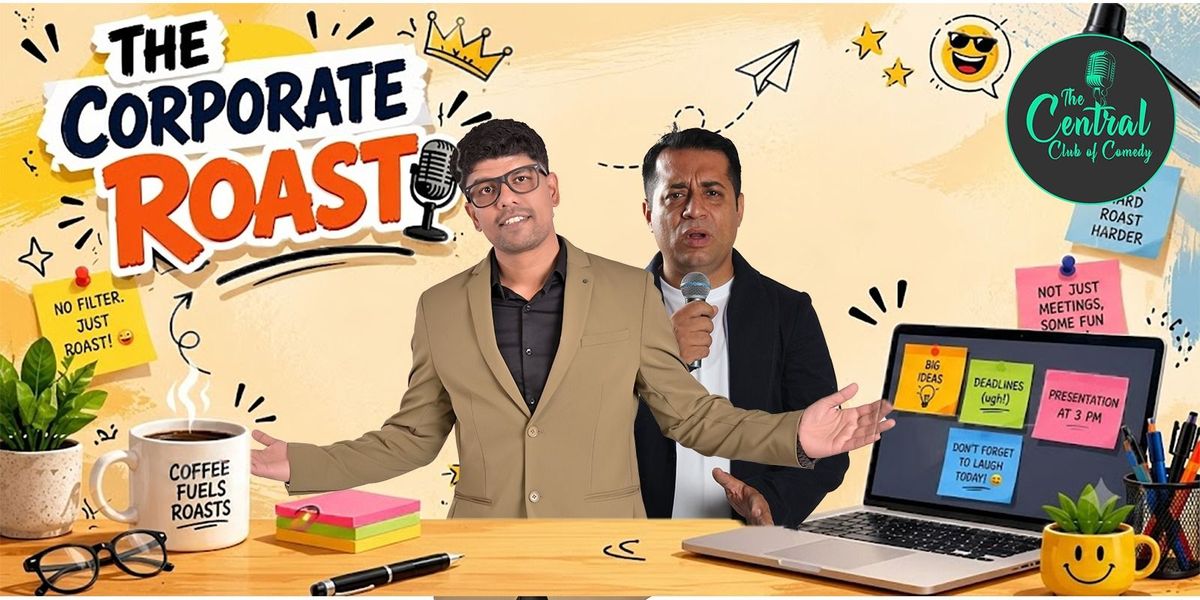 THE CORPORATE ROAST - THIS IS THE SHOWDOWN