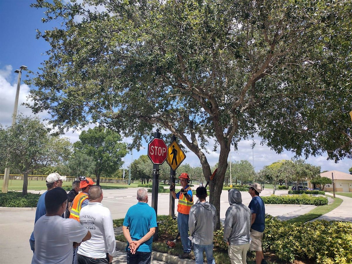 BASIC Tree Trimmer Certification - ENGLISH, 21 May | Event in Davie | AllEvents