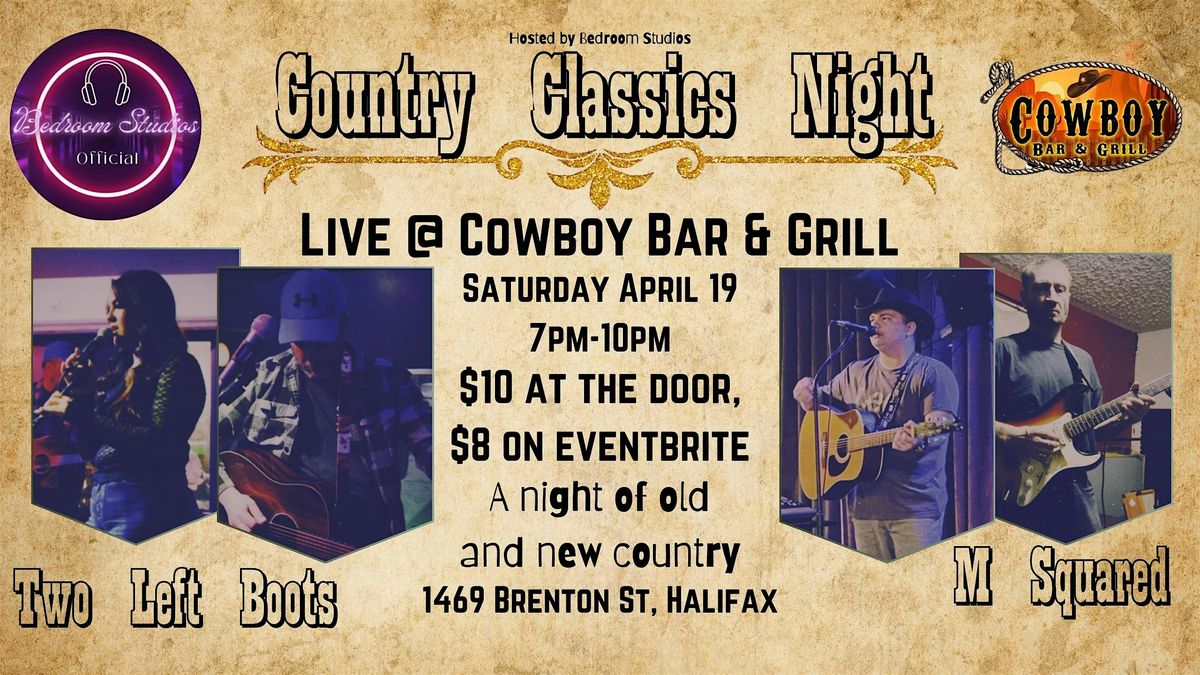 Country Classics Night: Two Left Boots & M Squared Live @ Cowboy Bar & Gril, 19 April | Event in Halifax