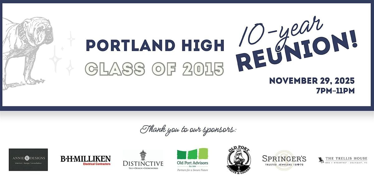 Portland High School Class of 2015 Reunion, 29 November | Event in Portland | AllEvents