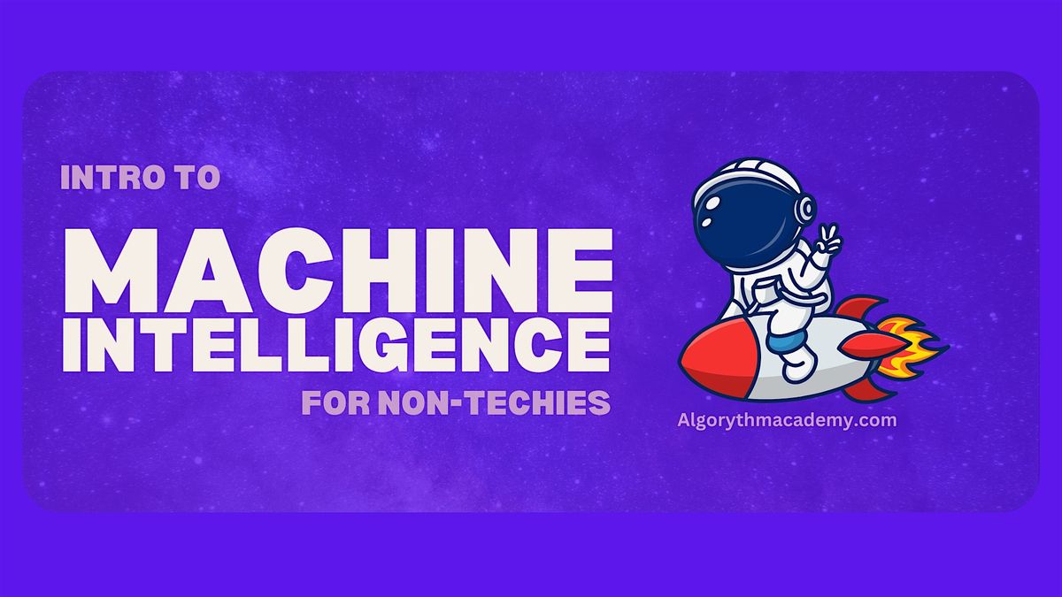 Algorythm/ Intro to Machine Learning (for non-techies), Berlin, 27 June ...