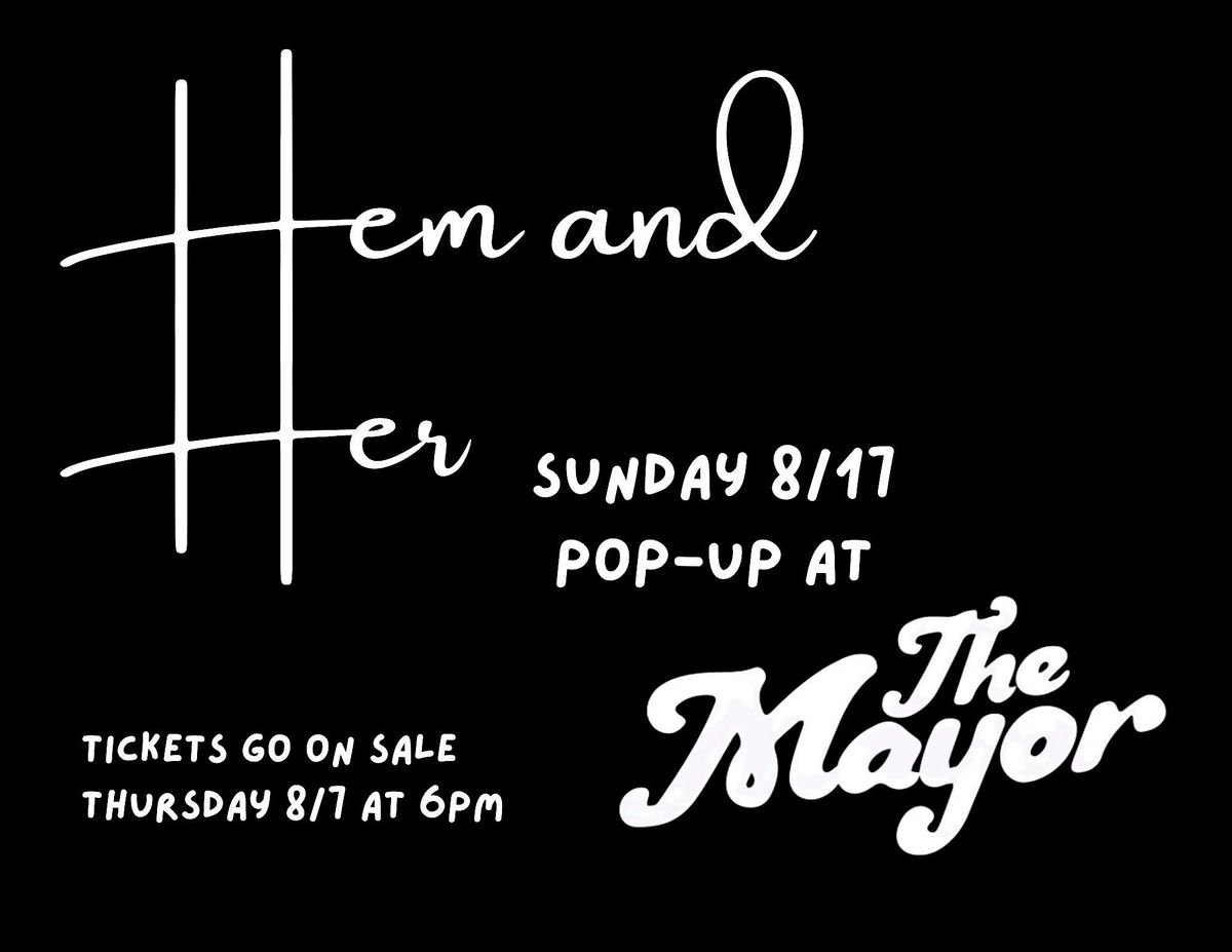 Hem and Her at the Mayor Meats, 17 August | Event in Richmond | AllEvents